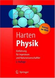Cover of: Physik. Einführung für Ingenieure und Naturwissenschaftler (Springer-Lehrbuch) by Ulrich Harten