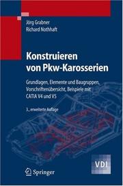 Cover of: Konstruieren von Pkw-Karosserien by Jörg Grabner, Richard Nothhaft