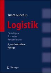 Cover of: Logistik by Timm Gudehus, Timm Gudehus