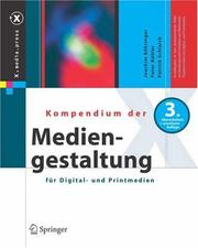 Cover of: Kompendium der Mediengestaltung für Digital- und Printmedien (X.media.press)