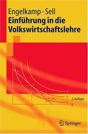 Cover of: Einführung in die Volkswirtschaftslehre (Springer-Lehrbuch) by Paul Engelkamp, Friedrich L. Sell