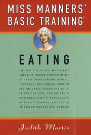 Cover of: Miss Manners' basic training by Judith Martin