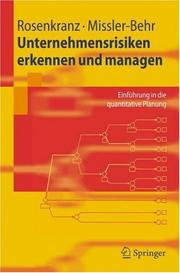 Cover of: Unternehmensrisiken erkennen und managen: Einführung in die quantitative Planung