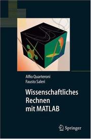 Cover of: Wissenschaftliches Rechnen mit MATLAB (Springer-Lehrbuch) by Alfio Quarteroni, Fausto Saleri