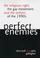 Cover of: Perfect enemies