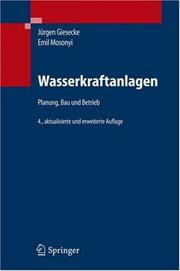 Cover of: Wasserkraftanlagen by Jürgen Giesecke, Emil Mosonyi