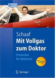 Cover of: Mit Vollgas zum Doktor: Promotion für Mediziner (Springer-Lehrbuch)