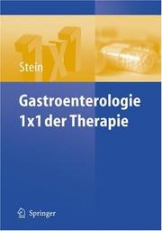 Cover of: Gastroenterologie 1 x 1 der Therapie