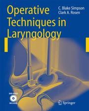 Operative Techniques in Laryngology by C. Blake Simpson, Clark A. Rosen, Robert H. Ossoff