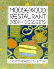Cover of: Moosewood restaurant book of desserts