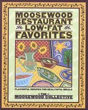 Moosewood Restaurant Low-Fat Favorites cover