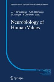Cover of: Neurobiology of Human Values (Research and Perspectives in Neurosciences) by 