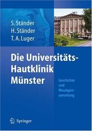 Cover of: Die Universitäts-Hautklinik Münster: Geschichte und Moulagensammlung