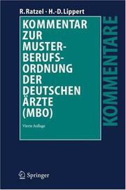 Cover of: Kommentar zur Musterberufsordnung der deutschen Ärzte (MBO)