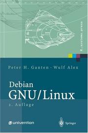 Cover of: Debian GNU/Linux-PowerPack: Grundlagen, Installation, Administration und Anwendung (X.systems.press)