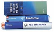 Cover of: Paket Anatomie-Atlas, Anatomie, Springer-Lexikon (Springer-Lehrbuch)