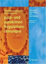 Cover of: Molekularmedizinische Grundlagen von para- und autokrinen Regulationsstörungen (Molekulare Medizin) by 