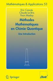 Cover of: Méthodes mathématiques en chimie quantique. Une introduction (Mathématiques et Applications)