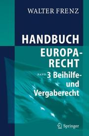 Cover of: Handbuch Europarecht: Band 3 by Walter Frenz