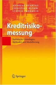 Cover of: Kreditrisikomessung by Andreas Henking, Christian Bluhm, Ludwig Fahrmeir