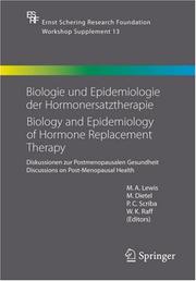 Cover of: Biologie und Epidemiologie der Hormonersatztherapie - Biology and Epidemiology of Hormone Replacement Therapy: Diskussionen zur Postmenopausalen Gesundheit ... Symposium Proceedings Supplements)