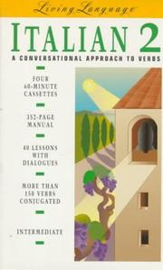 Cover of: LL Italian 2: A Conversational Approach to Verbs  (Cassette/Book Package) (Level 2/Book and Cassette)