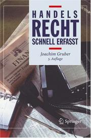 Cover of: Handelsrecht - Schnell erfasst (Recht - schnell erfasst) by Joachim Gruber