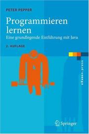 Cover of: Programmieren lernen: Eine grundlegende Einführung mit Java (eXamen.press)