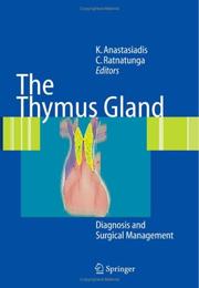 Cover of: The Thymus Gland: Diagnosis and Surgical Management