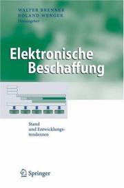 Cover of: Elektronische Beschaffung: Stand und Entwicklungstendenzen (Business Engineering)