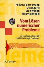 Cover of: Vom Lösen numerischer Probleme by Folkmar Bornemann, Dirk Laurie, Stan Wagon, Jörg Waldvogel