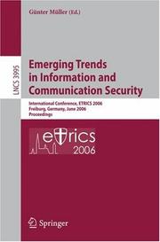 Cover of: Emerging Trends in Information and Communication Security | GГјnter MГјller