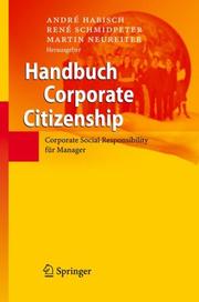 Cover of: Handbuch Corporate Citizenship: Corporate Social Responsibility für Manager