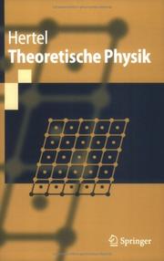 Cover of: Theoretische Physik by Peter Hertel