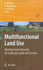 Cover of: Multifunctional Land Use: Meeting Future Demands for Landscape Goods and Services