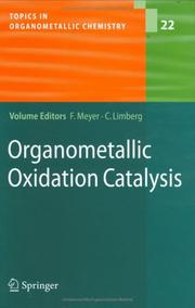Organometallic oxidation catalysis by Franc Meyer, Christian Limberg