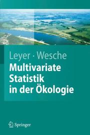Multivariate Statistik in der Ökologie by Ilona Leyer, Karsten Wesche