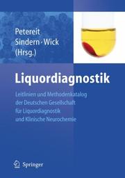 Leitlinien der Liquordiagnostik und Methodenkatalog der Deutschen Gesellschaft fu r Liquordiagnostik und Klinische Neurochemie