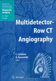 Cover of: Multidetector-Row CT Angiography (Medical Radiology / Diagnostic Imaging)