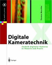 Cover of: Digitale Kameratechnik by Thomas Maschke
