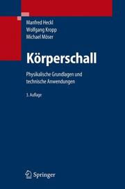 Cover of: Körperschall: Physikalische Grundlagen und technische Anwendungen