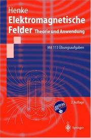 Cover of: Elektromagnetische Felder by Heino Henke