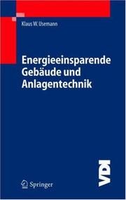 Cover of: Energieeinsparende Gebäude und Anlagentechnik