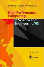 Cover of: High Performance Computing in Science and Engineering ' 03: Transactions of the High Performance Computing Center Stuttgart (HLRS) 2003