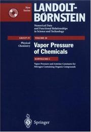 Vapor Pressure and Antoine Constants for Nitrogen Containing Organic Compounds (Landolt-Bornstein) by W. Martienssen, M. Frenkel, J. Svoboda