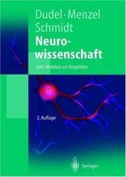 Cover of: Neurowissenschaft: Vom Molekül zur Kognition (Springer-Lehrbuch)