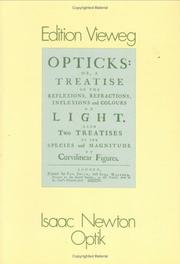 Cover of: Optik: oder Abhandlung über Spiegelungen, Brechungen, Beugungen und Farben des Lichts (Edition Vieweg)