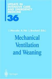 Cover of: Mechanical Ventilation and Weaning (Update in Intensive Care and Emergency Medicine)