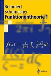 Cover of: Funktionentheorie 1 (Springer-Lehrbuch) by R. Remmert, G. Schumacher