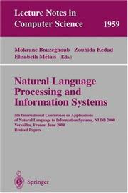 Natural language processing and information systems by International Conference on Applications of Natural Language to Information Systems (5th 2000 Versailles, France)